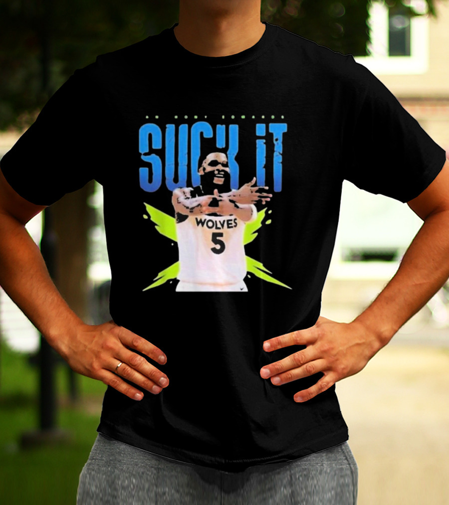 Anthony Edwards Wolves Basketball Suck It T-Shirt
