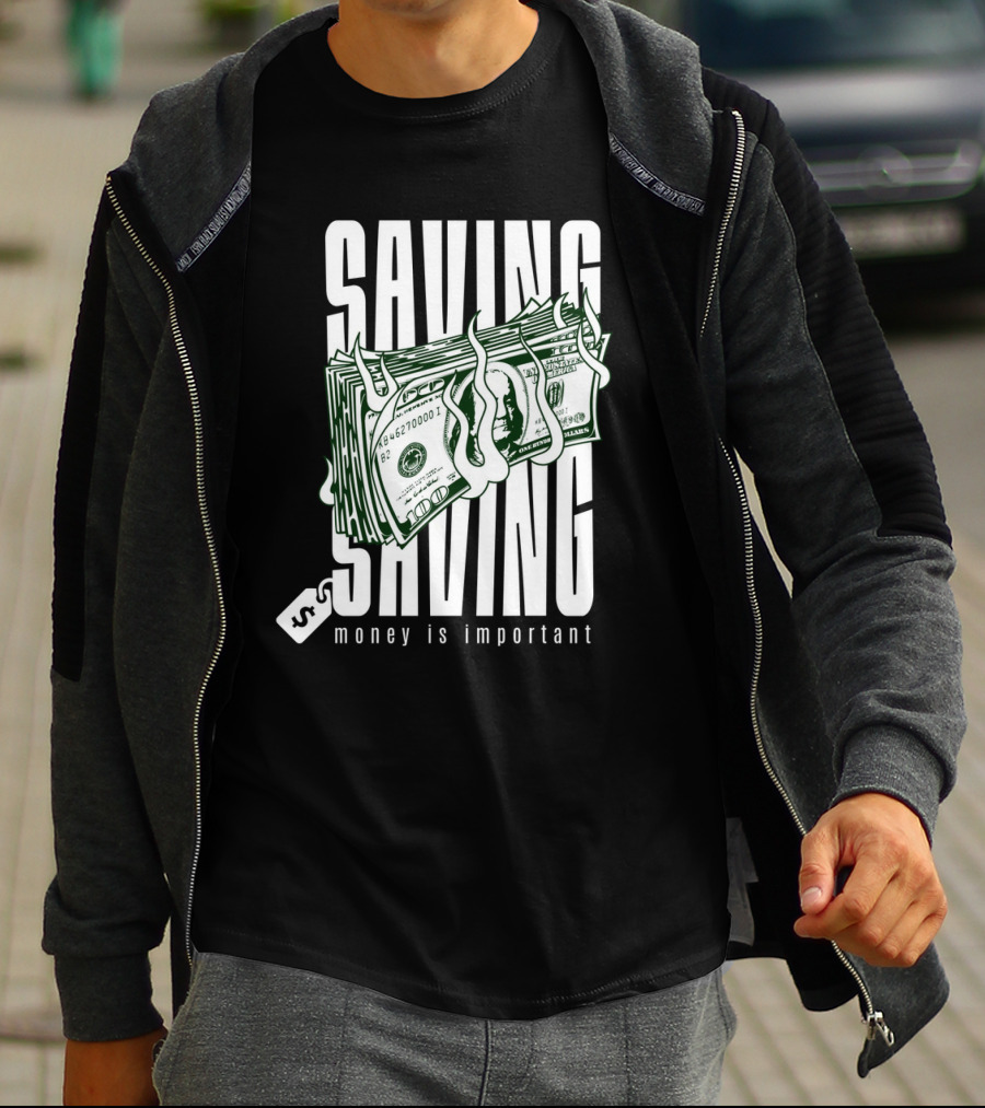 Saving Money Is Important Burning Dollar Stack T-Shirt