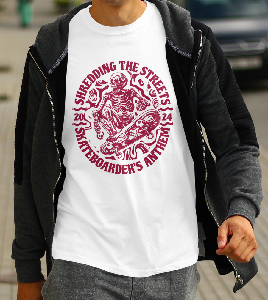 Shredding The Streets Skateboarder's Anthem T-Shirt