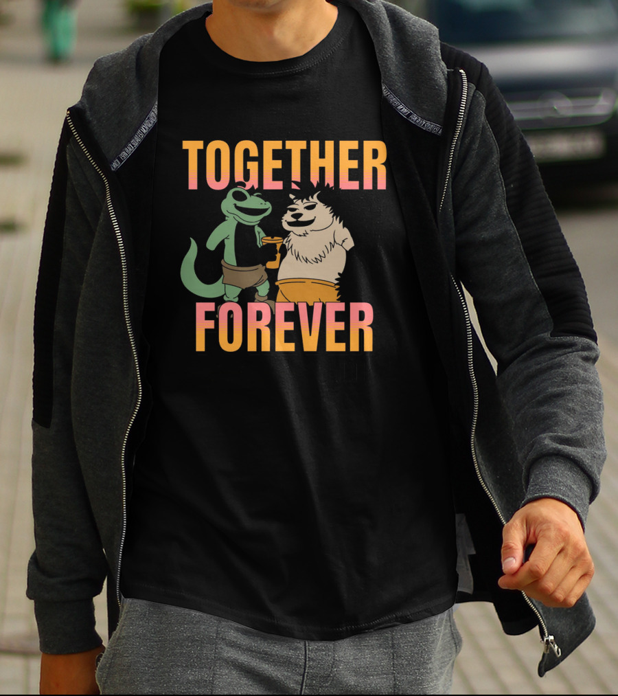 TOGETHER FOREVER Our Bond Friendship T-Shirt
