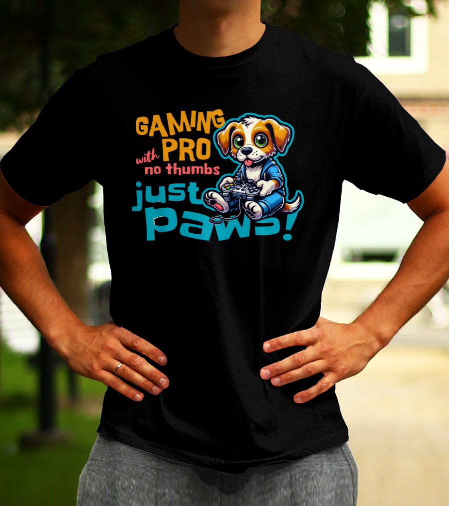GAMING PRO With No Thumbs Just Paws T-Shirt
