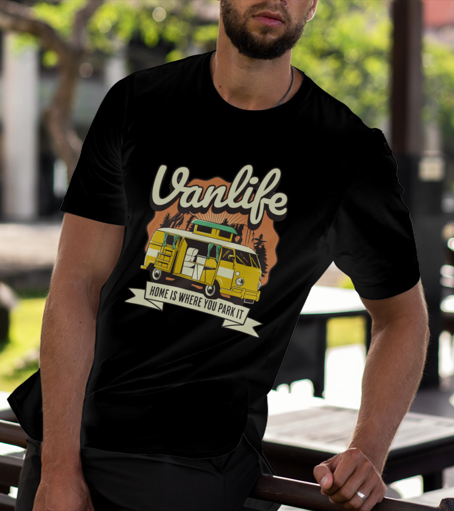 Vanlife Home Is Where You Park It Vintage Camper Adventure T-Shirt