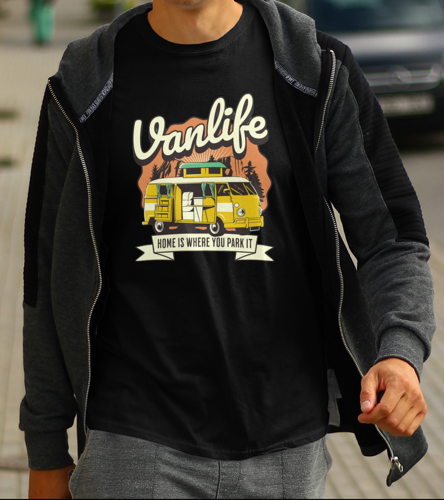 Vanlife Home Is Where You Park It Vintage Camper Adventure T-Shirt