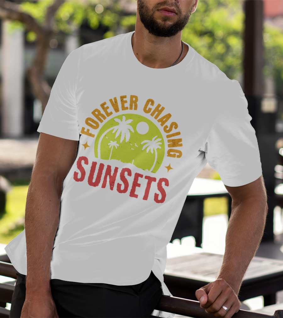 Forever Chasing Sunsets Retro Vintage Summer Vacation T-Shirt
