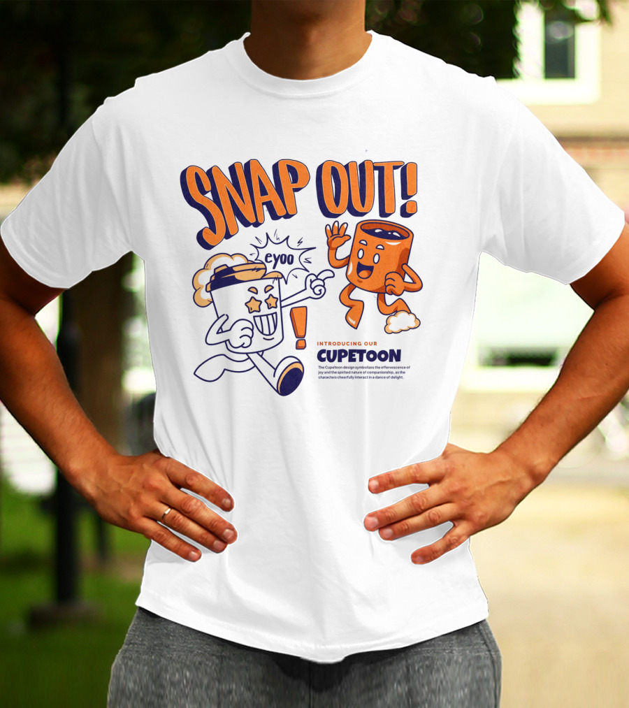 SNAP OUT Introducing Our Cupetoons Joyful Cups Buddies Eyoo T-Shirt