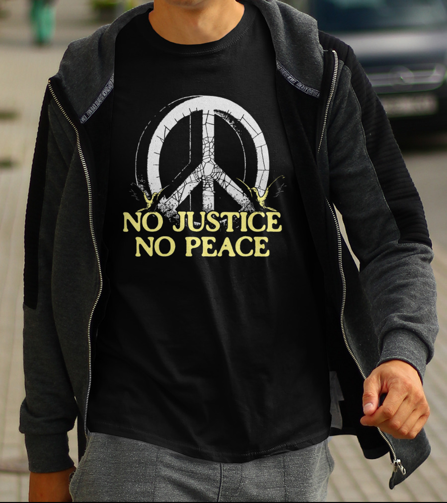 No Justice No Peace Broken Peace Symbol With Cranes T-Shirt