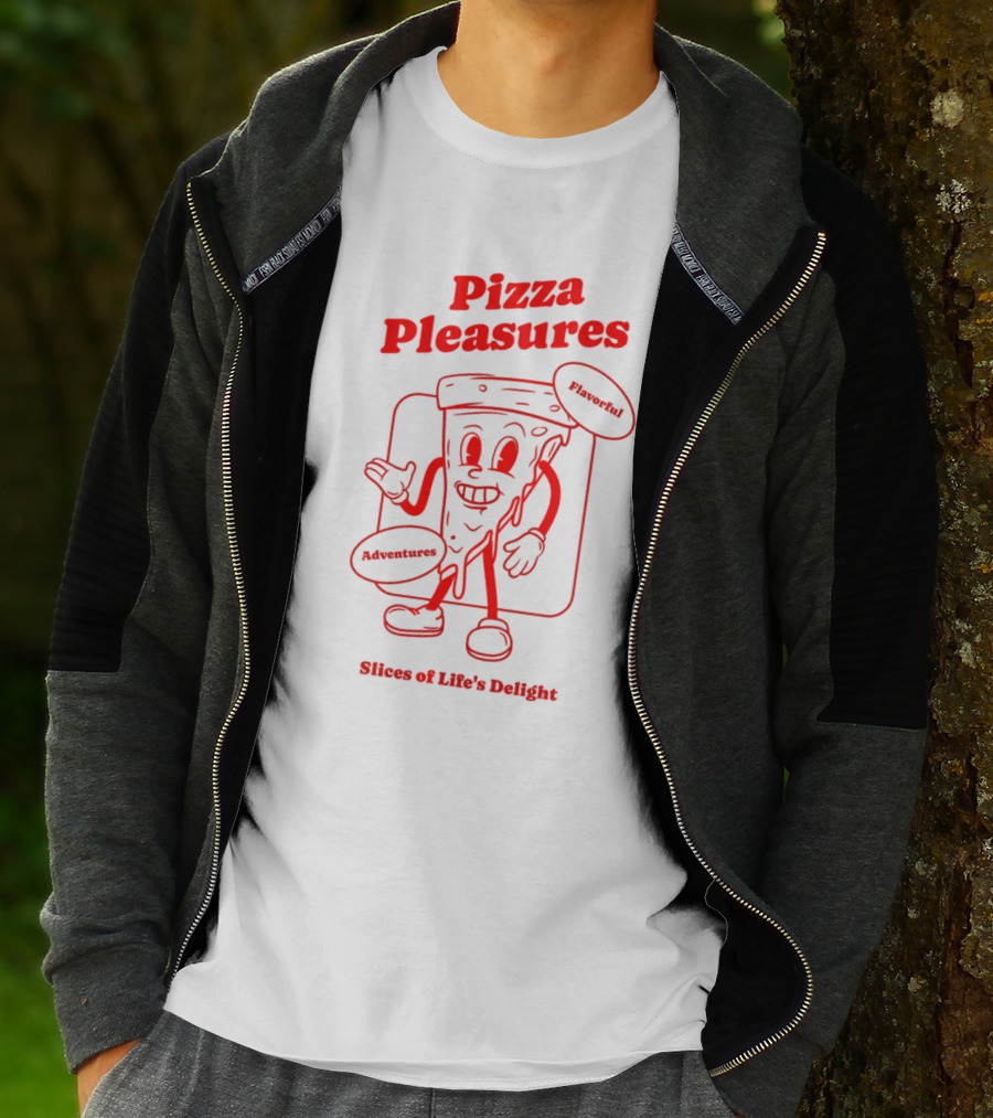 Pizza Pleasures Flavorful Adventures Slices Of Life's Delight T-Shirt