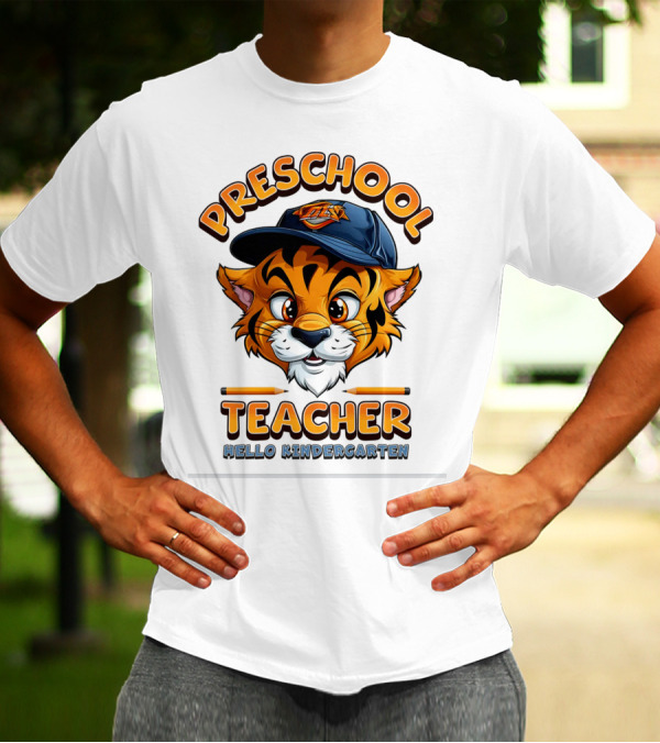 Preschool Teacher Tiger Mascot Hello Kindergarten Back To School T-Shirt