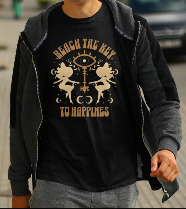 Reach The Key To Happiness T-Shirt
