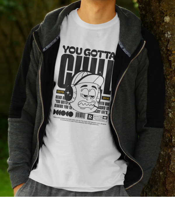 YOU GOTTA CHILL ESTD 2030 Headphones Cartoon Face T-Shirt