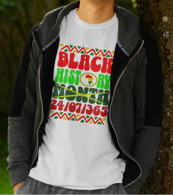 BLACK HISTORY 24/07/365 AFRICA MONTH T-Shirt