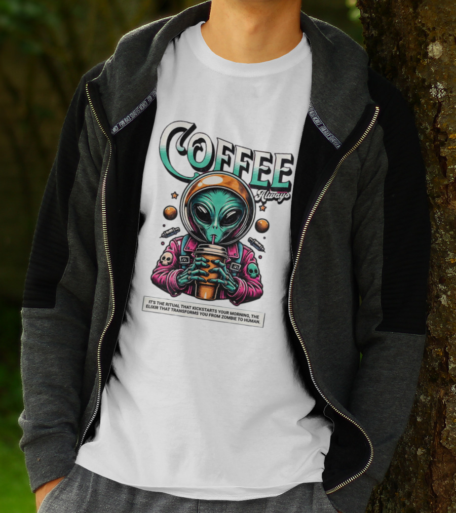 Alien Ritual Coffee Always Morning Elixir Zombie To Human Transformation T-Shirt
