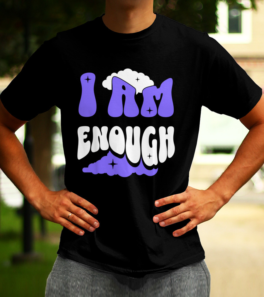 I Am Enough Groovy Cloud And Stars T-Shirt