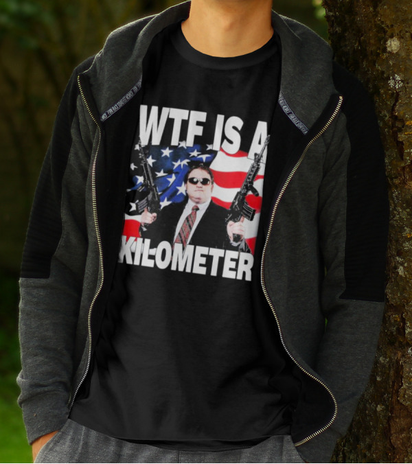 WTF Is A Kilometer American Flag Guns Suit Sunglasses T-Shirt