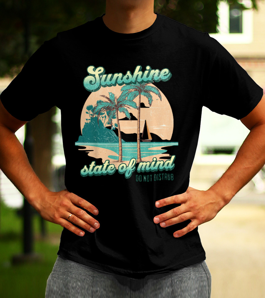 Sunshine State Of Mind Do Not Disturb Vintage Beach T-Shirt