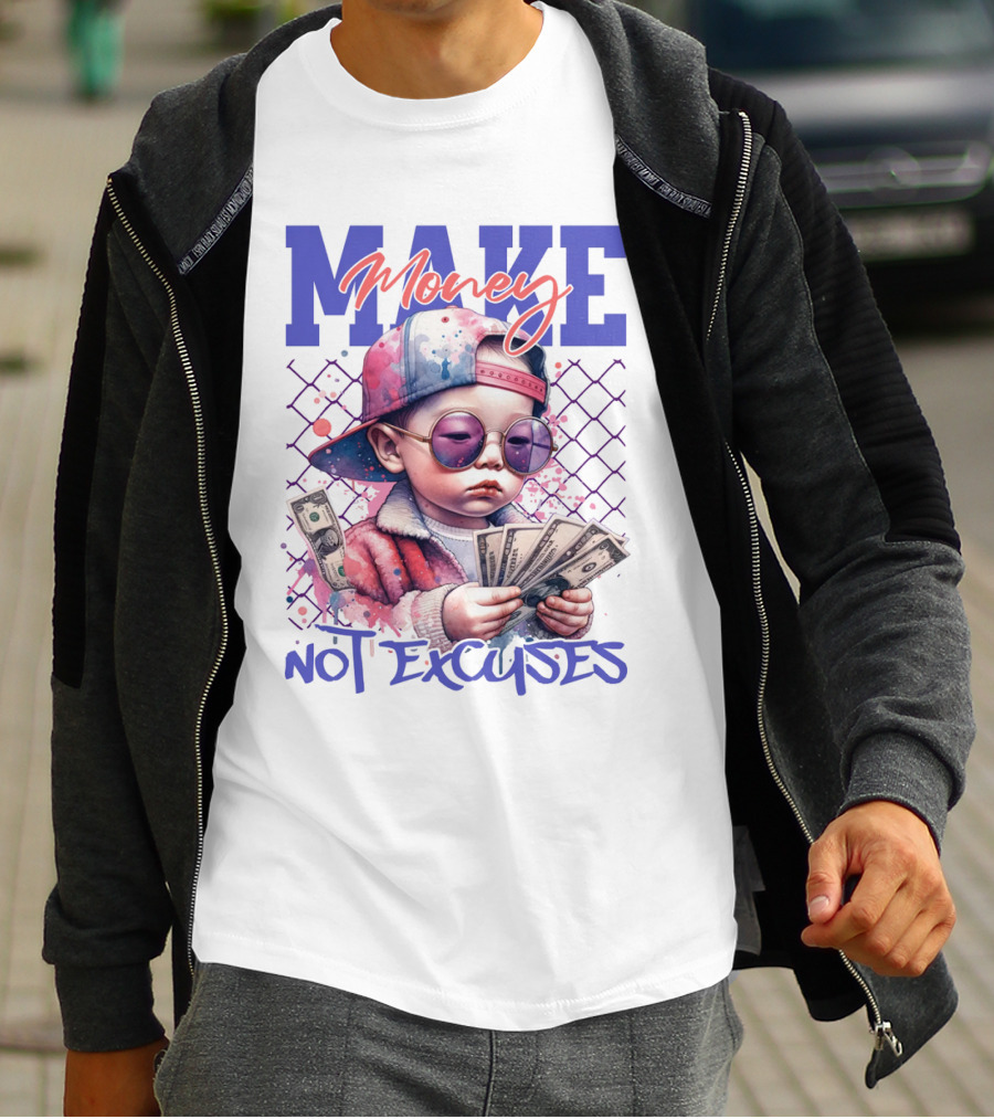 MAKE Money NOT EXCUSES Kid With Sunglasses Counting Cash T-Shirt