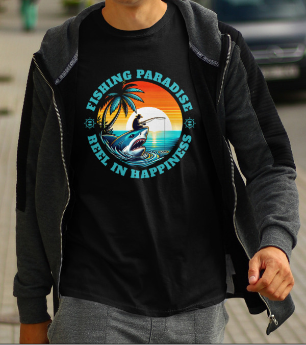Fishing Paradise Reel In Happiness Sunset Shark Adventure T-Shirt