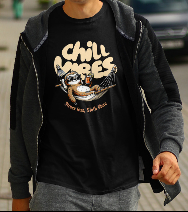 Chill Vibes Stress Less, Sloth More T-Shirt
