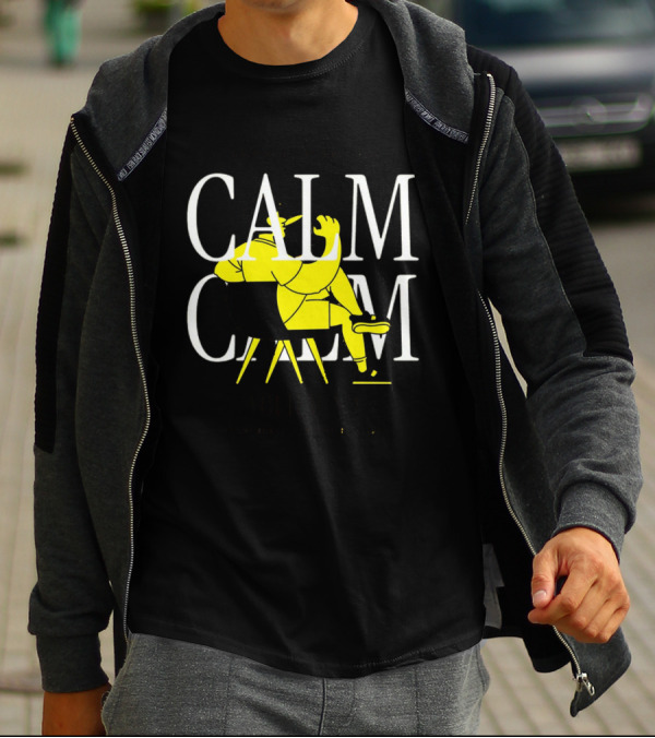 Don't Panic Sit Down And Calm Your Mind Everything's Gonna Be Okay T-Shirt