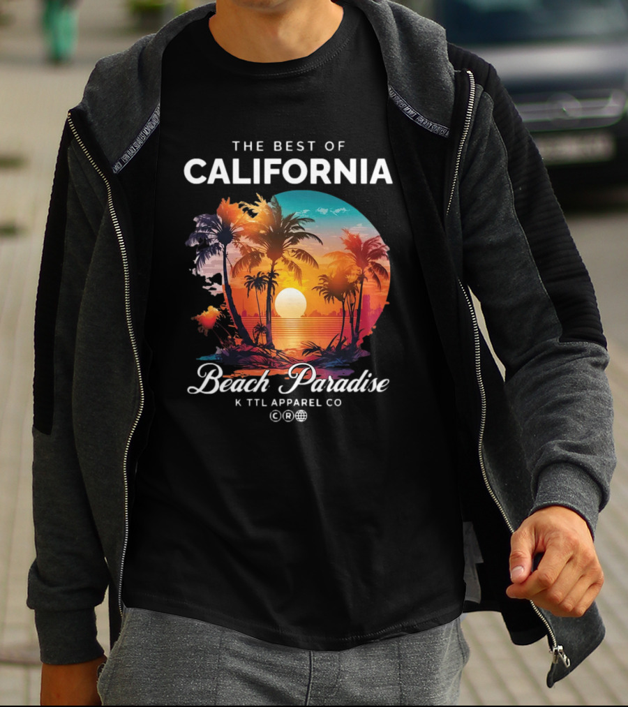 The Best Of California Beach Paradise K TTL Apparel Co T-Shirt