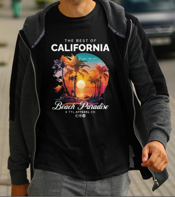 The Best Of California Beach Paradise K TTL Apparel Co T-Shirt