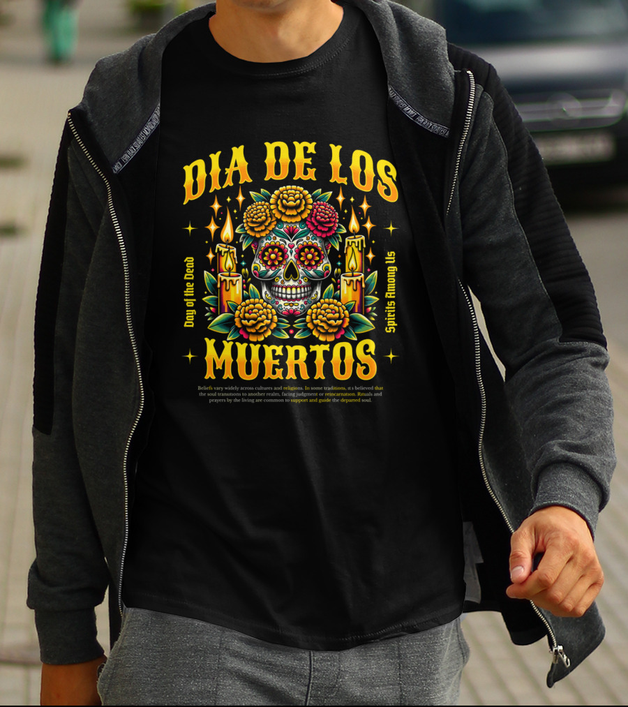 Día De Los Muertos Day Of The Dead Spirits Among Us Skull Candles Flowers T-Shirt