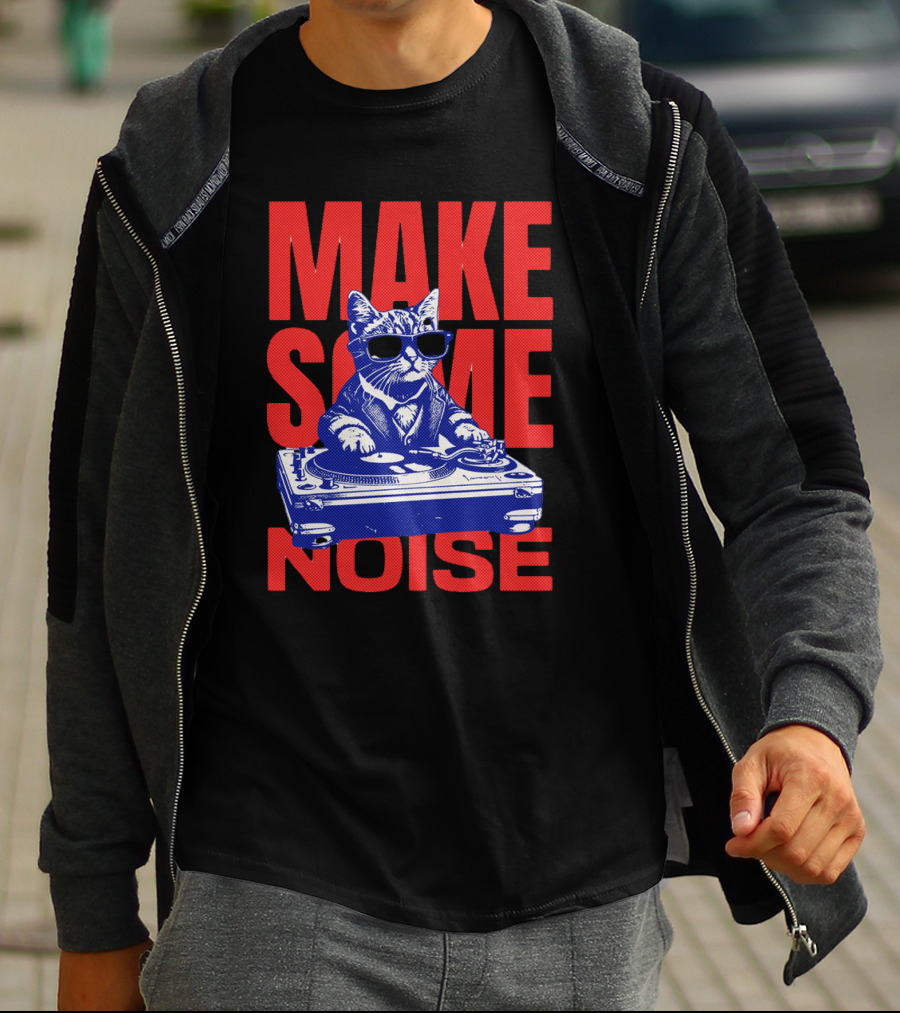 Make Some Noise Cat DJ With Turntable And Sunglasses T-Shirt