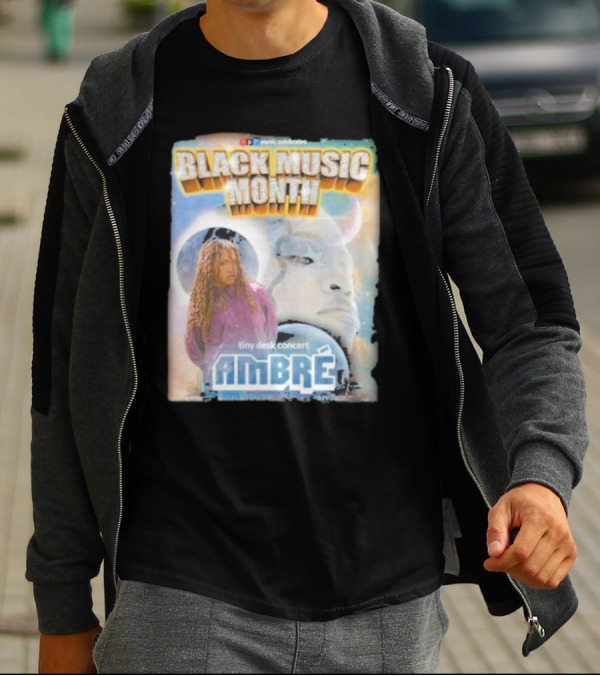 Black Music Month NPR Tiny Desk Concert Ambre Celebrates T-Shirt
