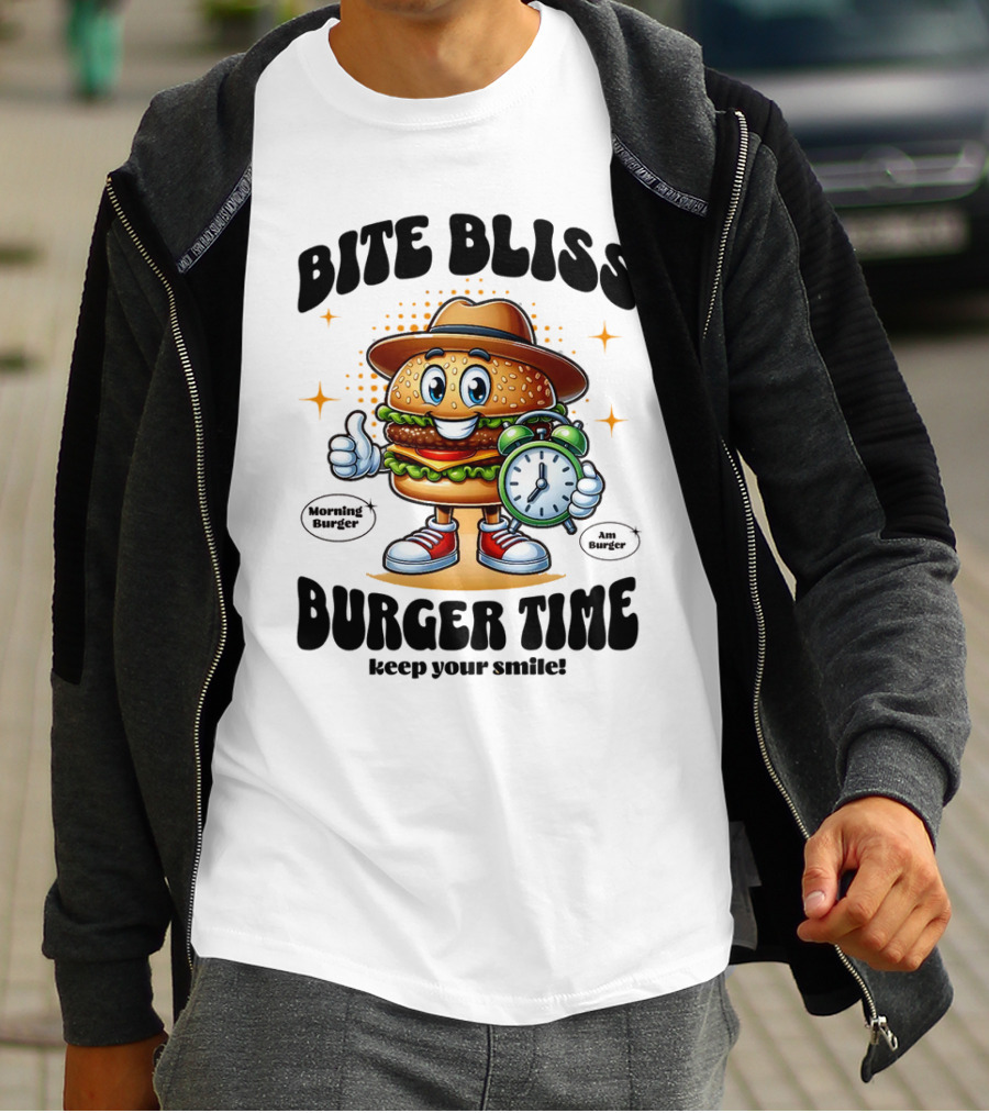 Bite Bliss Burger Time Keep Your Smile Morning Burger Ams Burger T-Shirt