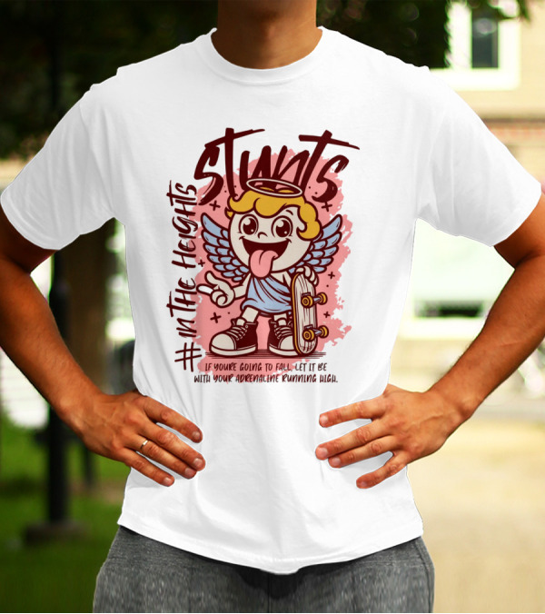 Stunts In The Heights Angel Skateboarder Adrenaline Rushing T-Shirt