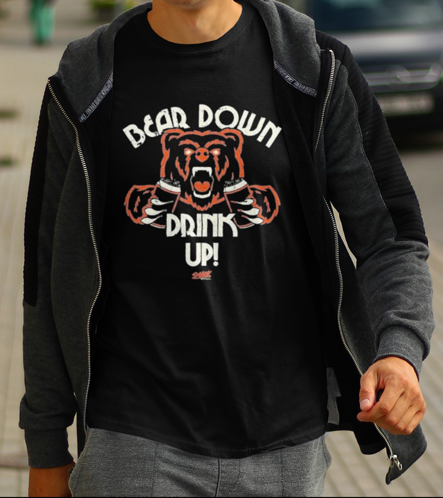 Bear Down Drink Up Chicago Football Bear T-Shirt