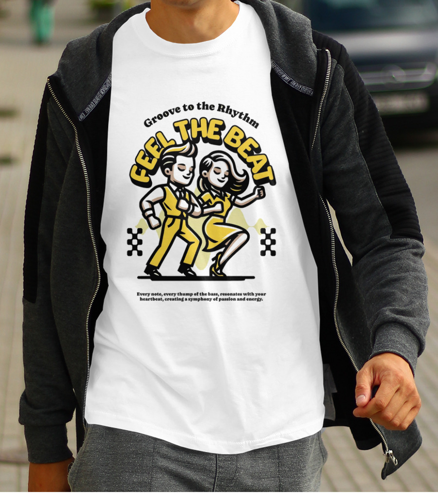Groove To The Rhythm Feel The Beat T-Shirt