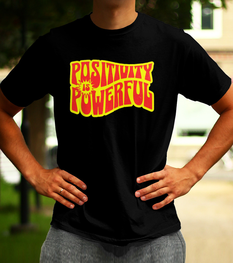 Positivity Is Powerful Retro Typography T-Shirt