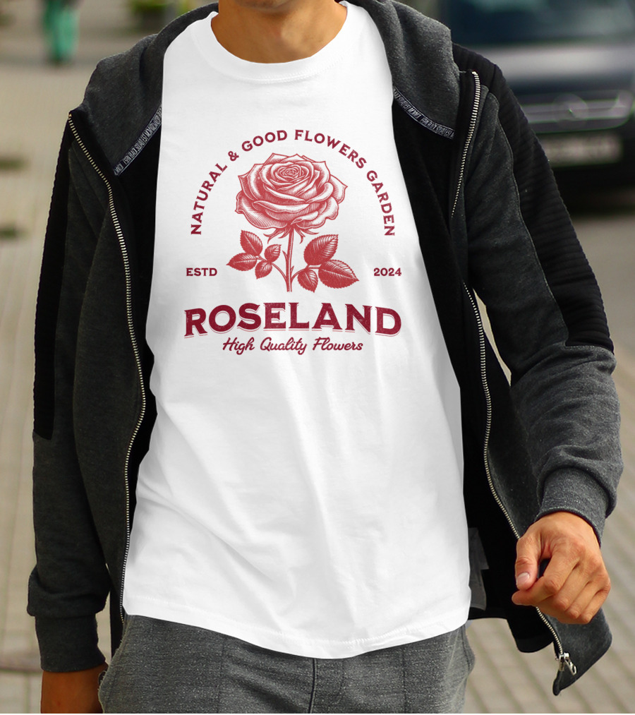 ROSELAND Natural And Good Flowers Garden High Quality Flowers ESTD T-Shirt