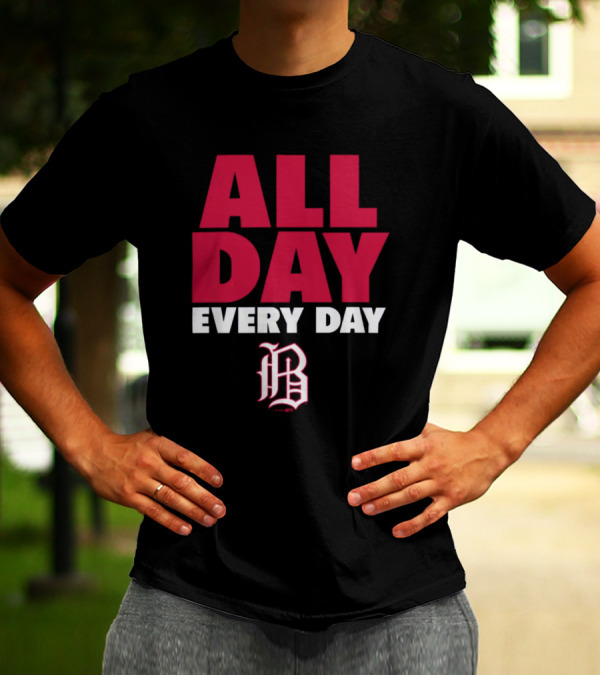 All Day Every Day Birmingham Barons T-Shirt