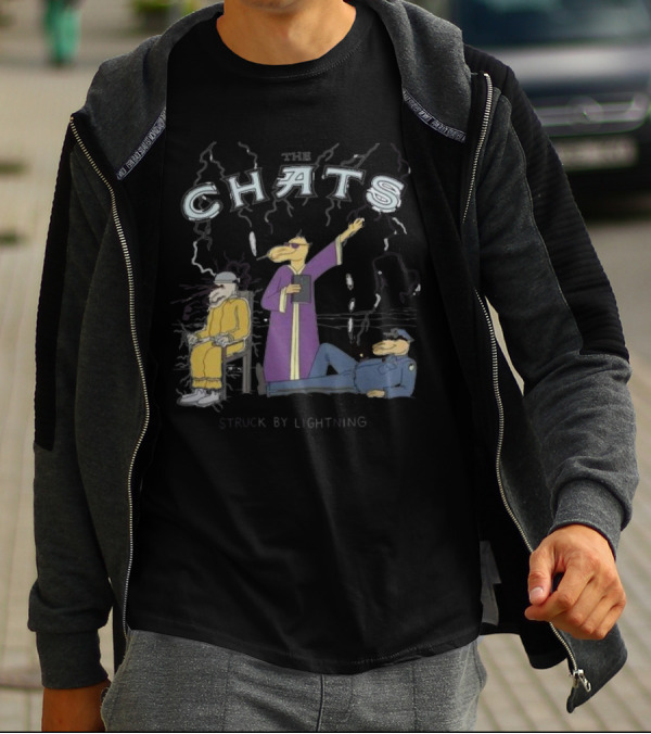 The Chats Struck By Lightning T-Shirt