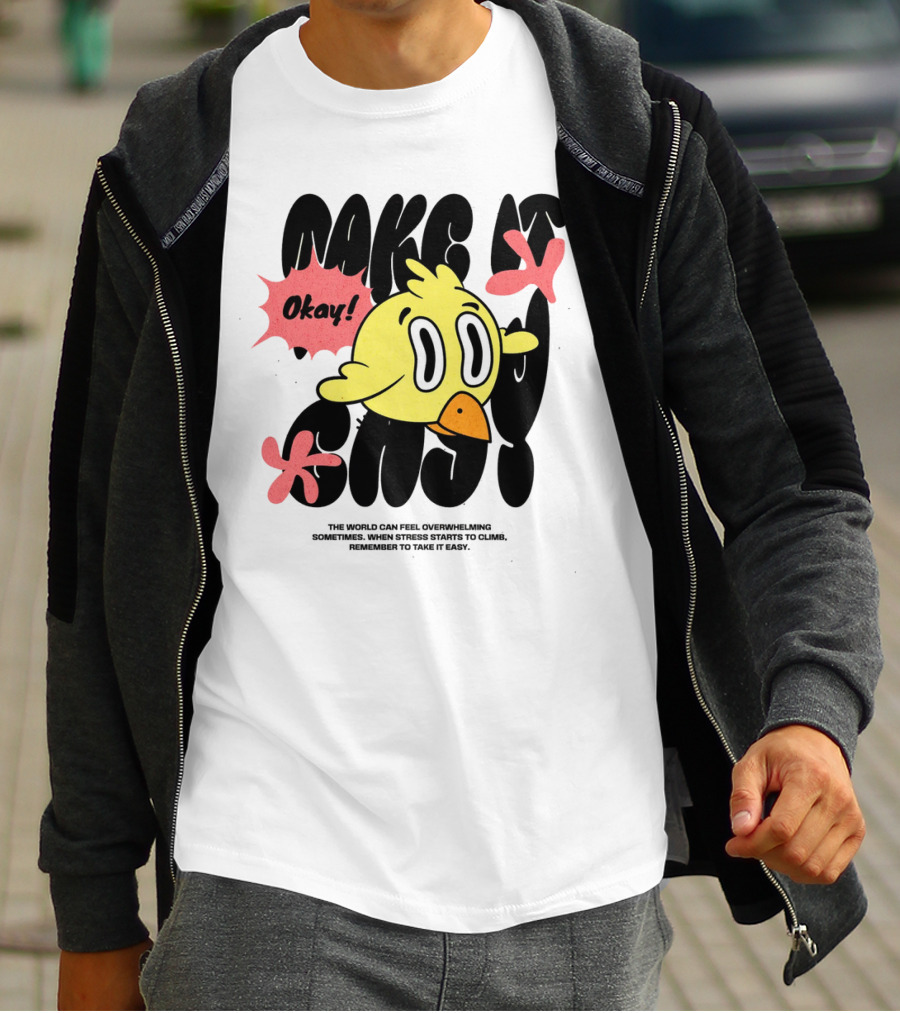 Make It Easy Okay Remember To Take It Easy Cute Cartoon Bird T-Shirt