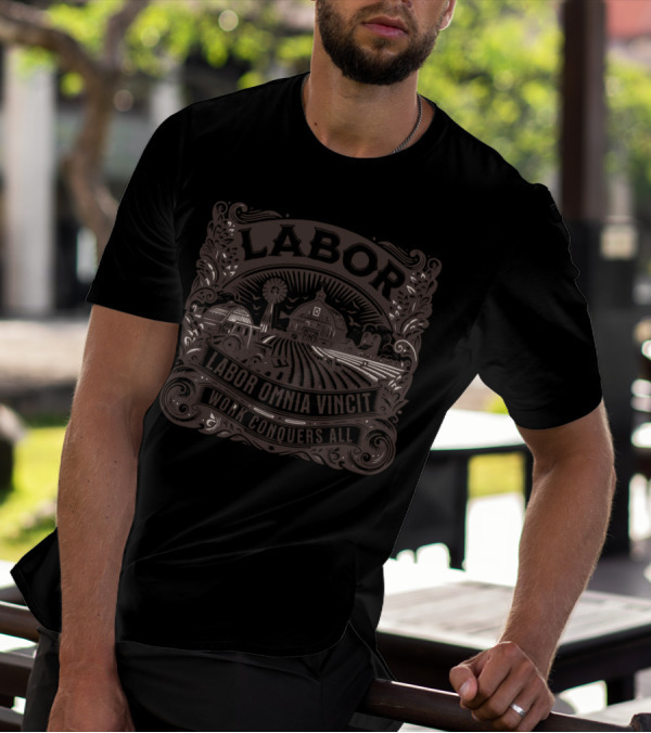 Labor Omnia Vincit Work Conquers All Farm Barn Windmill T-Shirt