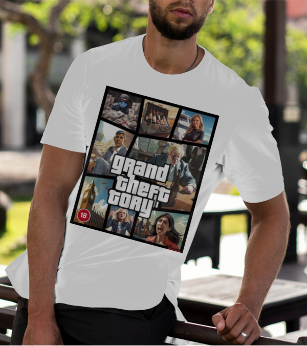 Grand Theft Tory GTA Big Ben Crime Drama 18+ Rating T-Shirt