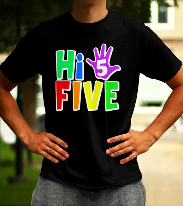 Hi Five Birthday Kids Boys And Girls Colorful Handprint T-Shirt