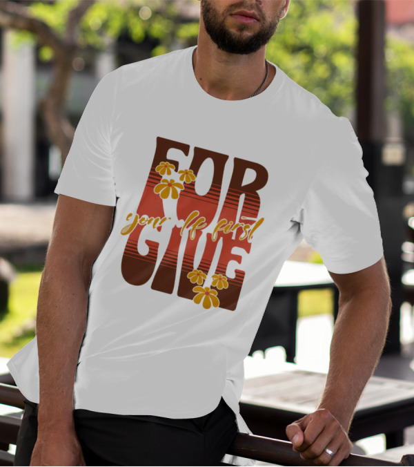 Forgive Yourself First Retro Floral Typography T-Shirt