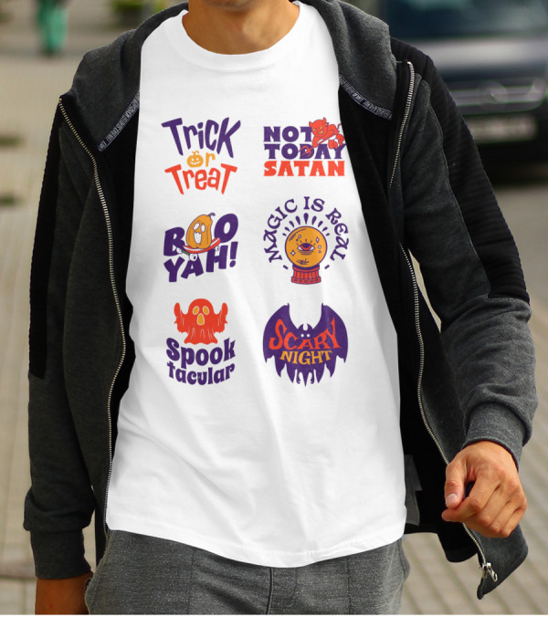 Trick Or Treat Not Today Satan Boo Yah Magic Is Real Spooktacular Scary Night T-Shirt