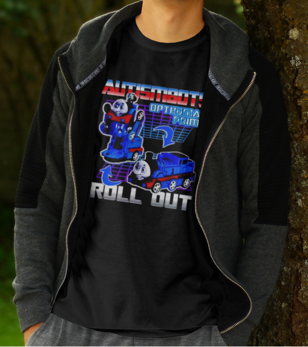 Autismbots Opthomas Prime Roll Out Transformation T-Shirt