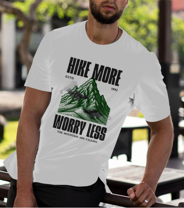 HIKE MORE WORRY LESS ESTD 1992 THE MOUNTAIN ARE CALLING T-Shirt