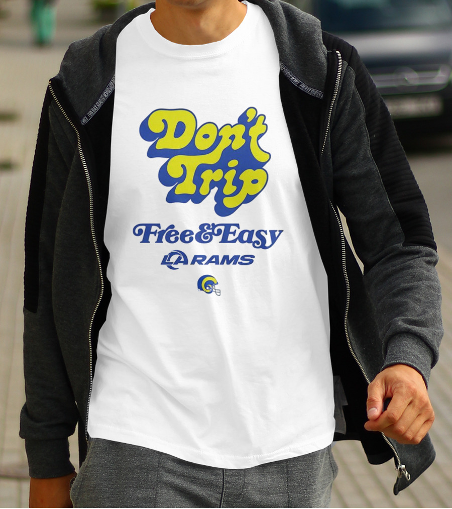 Don’t Trip Los Angeles Rams Free And Easy Blue And Yellow T-Shirt