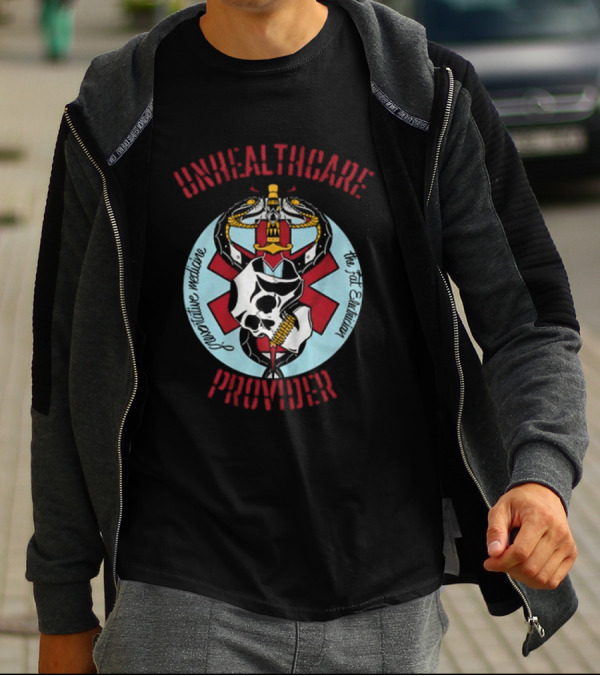 The Fat Electrician Unhealthcare Provider Provocative Medicine T-Shirt