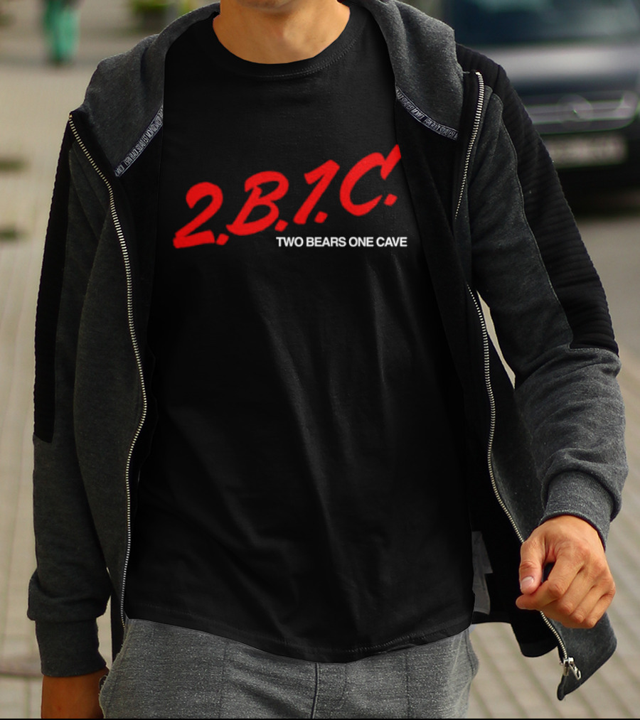 2B1C Two Bears One Cave Podcast Merch T-Shirt