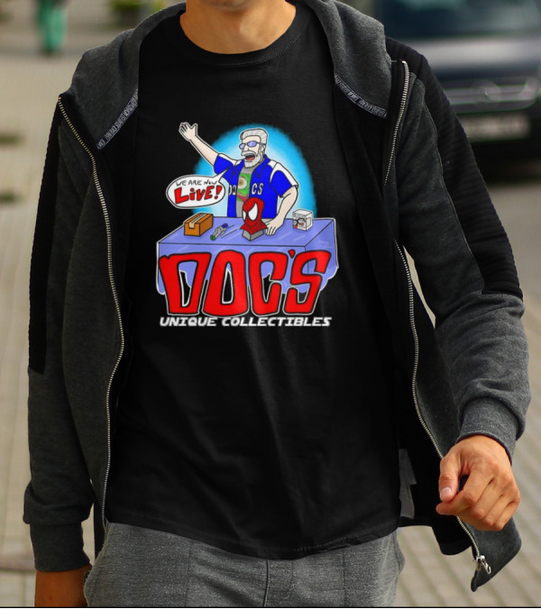 Doc's Unique Collectibles We Are Now Live CS Comic Show Enthusiast T-Shirt