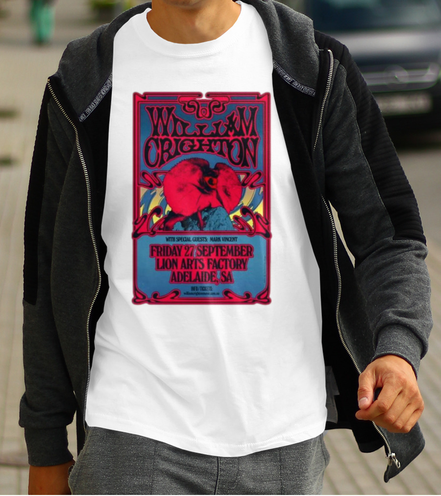 William Crighton With Special Guests Mark Vincent Live At Lion Arts Factory Adelaide SA Friday 27 September T-Shirt