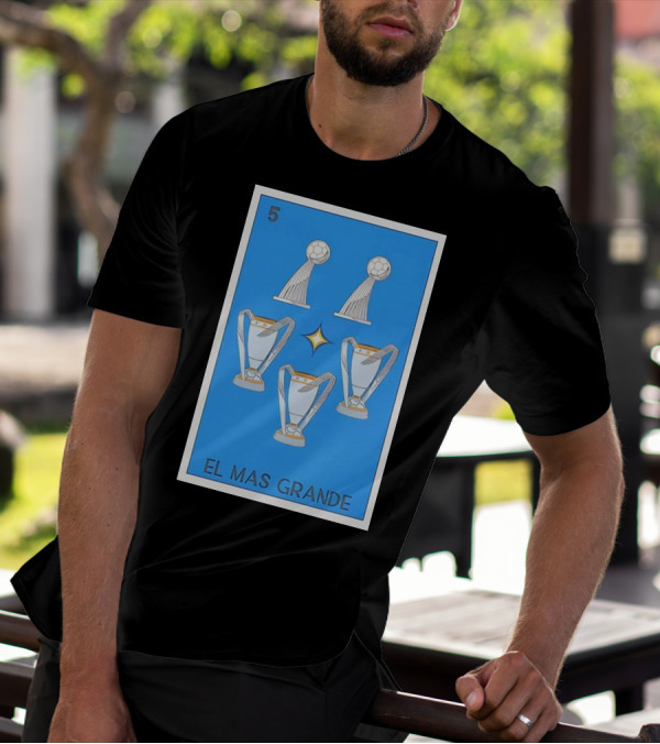 El Mas Grande Five Trophies Star Blue Background T-Shirt